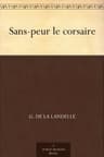 Sans-Peur Le Corsaire