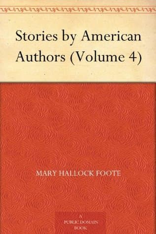 Stories by American Authors (volume 4)