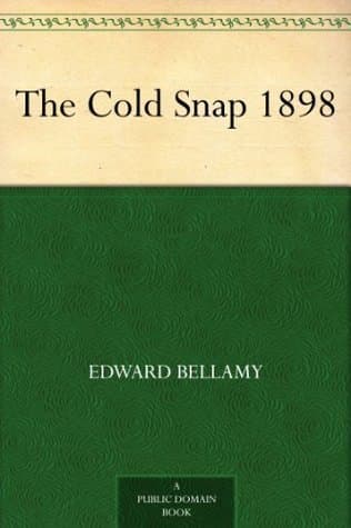 The Cold Snap: 1898