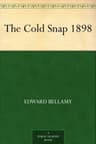The Cold Snap: 1898