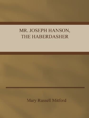 Mr. Joseph Hanson, the Haberdasher