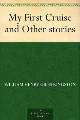 My First Cruise, and Other Stories