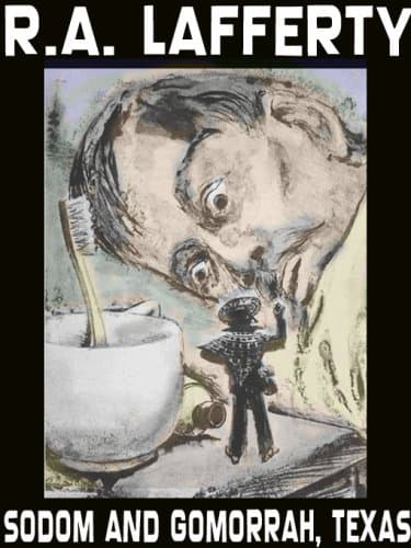 Sodom and Gomorrah, Texas