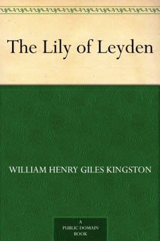 The Lily of Leyden