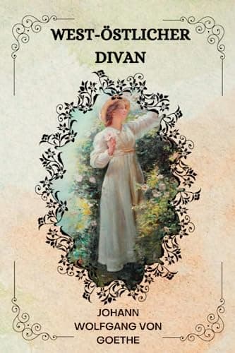 West-Östlicher Divan