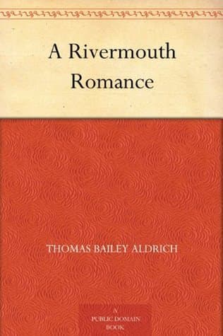 A Rivermouth Romance