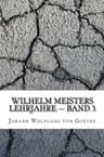 Wilhelm Meisters Lehrjahre — Band 3