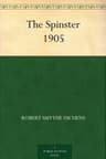 The Spinster: 1905