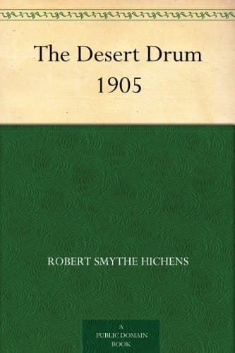The Desert Drum: 1905
