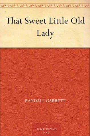 That Sweet Little Old Lady