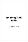 The Young Man's Guide