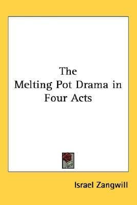 The Melting-Pot