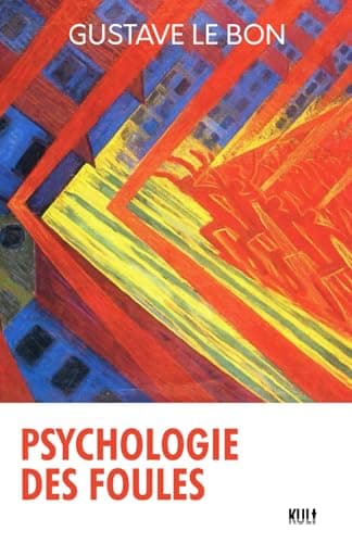 Psychologie Des Foules