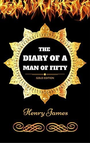 The Diary of a Man of Fifty