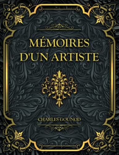 Mémoires D'UN Artiste