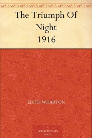 The Triumph of Night: 1916