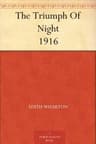 The Triumph of Night: 1916