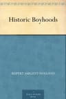 Historic Boyhoods
