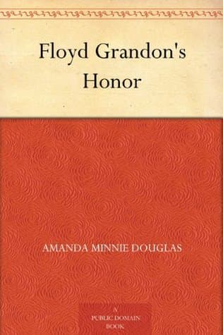 Floyd Grandon's Honor