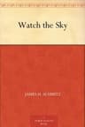Watch the Sky