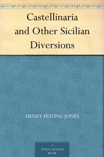 Castellinaria, and Other Sicilian Diversions