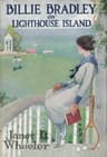 Billie Bradley on Lighthouse Island; Or, The Mystery of the Wreck