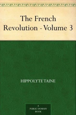 The French Revolution - Volume 3