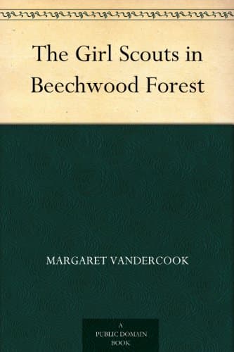 The Girl Scouts in Beechwood Forest