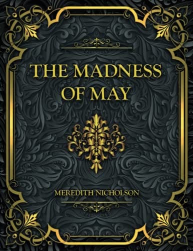 The Madness of May