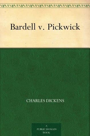 Bardell V. Pickwick