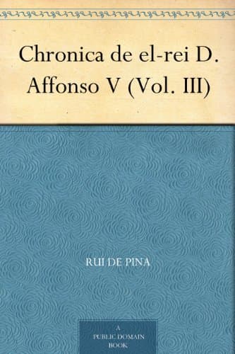 Chronica De El-Rei D. Affonso V (vol. I)