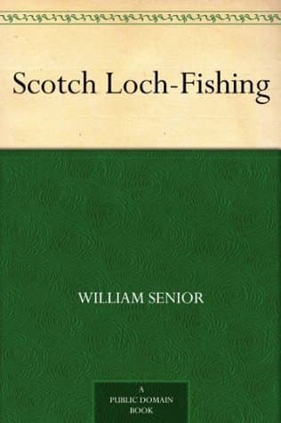 Scotch Loch-Fishing