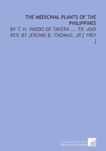 The Medicinal Plants of the Philippines