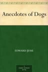 Anecdotes of Dogs