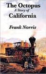 The Octopus: A Story of California