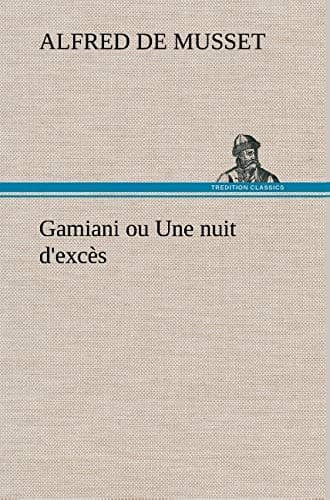 Gamiani, Ou Une Nuit D'excès