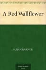 A Red Wallflower