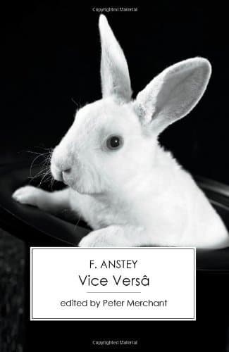 Vice Versa; Or, a Lesson to Fathers