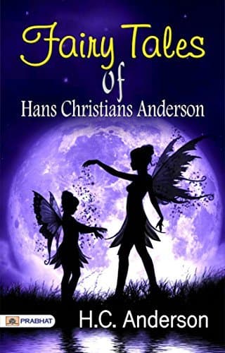 Fairy Tales of Hans Christian Andersen