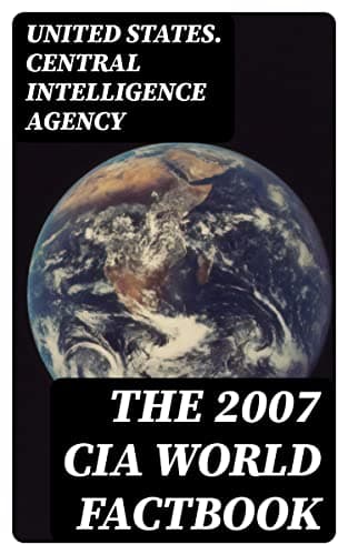 The 2007 CIA World Factbook