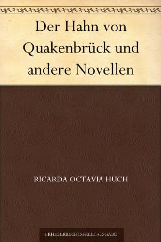 Der Hahn Von Quakenbrück Und Andere Novellen