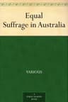 Equal Suffrage in Australia