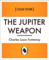 The Jupiter Weapon