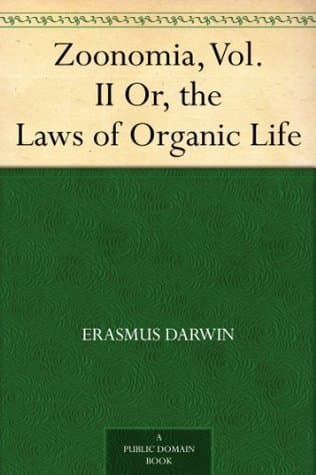 Zoonomia; Or, The Laws of Organic Life, Vol. II