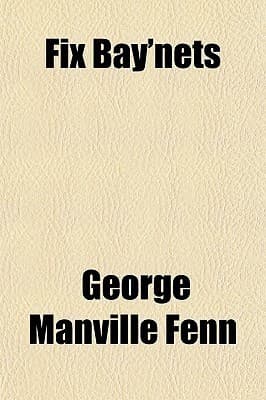 Fix Bay'nets: The Regiment in the Hills