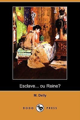 Esclave... Ou Reine?