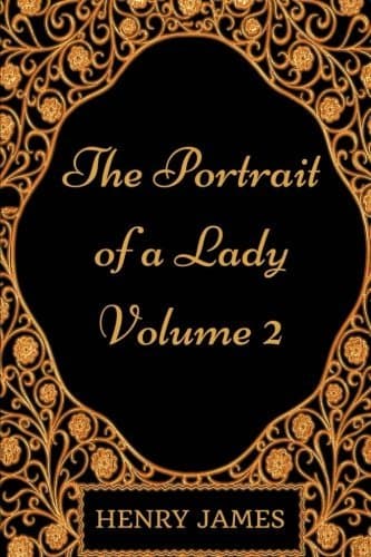 The Portrait of a Lady — Volume 2