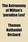 The Astronomy of Milton's 'Paradise Lost
