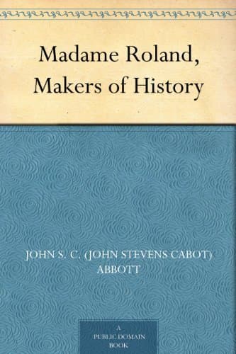 Madame Roland, Makers of History