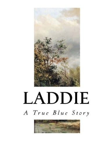 Laddie: A True Blue Story